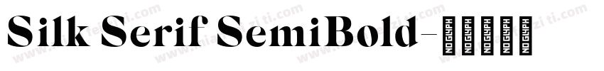 Silk Serif SemiBold字体转换